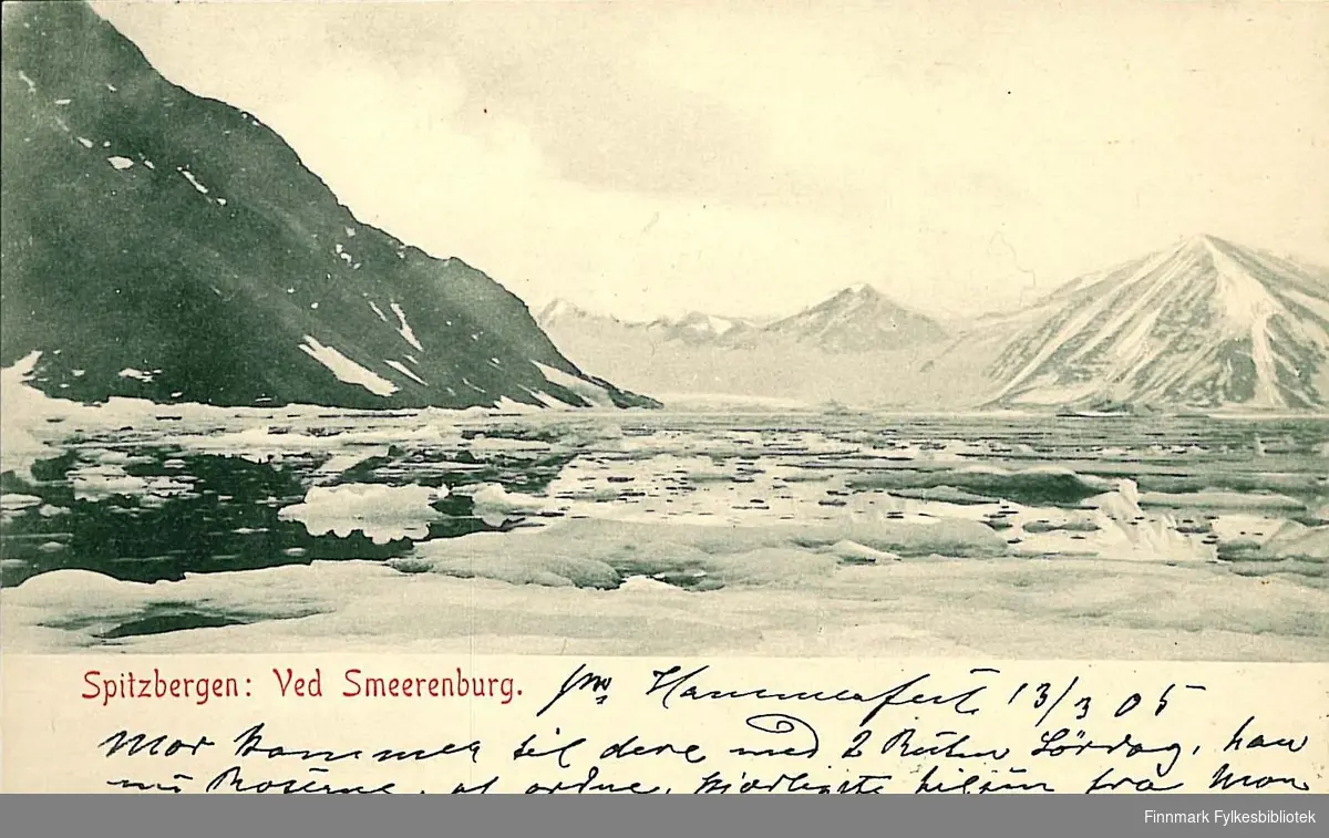 Postkort med motiv fra Smeerenburg på Spitsbergen. Kortet er en hilsen til Arthur Buck på Hasvik og er sendt i mars 1905.