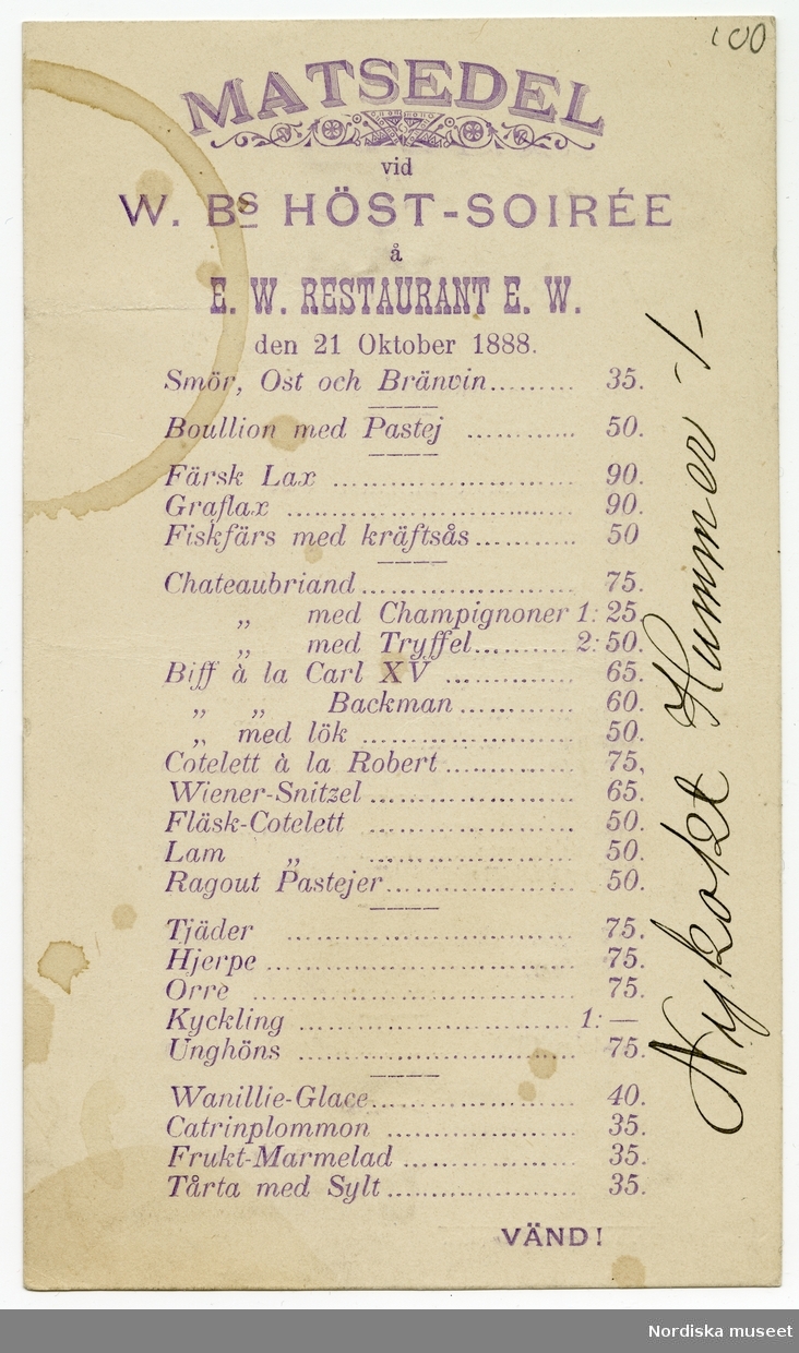 "Matsedel vid W.B:s höst-soirée å restaurant E.W." Meny daterad 21 oktober 1888, nr. 100.