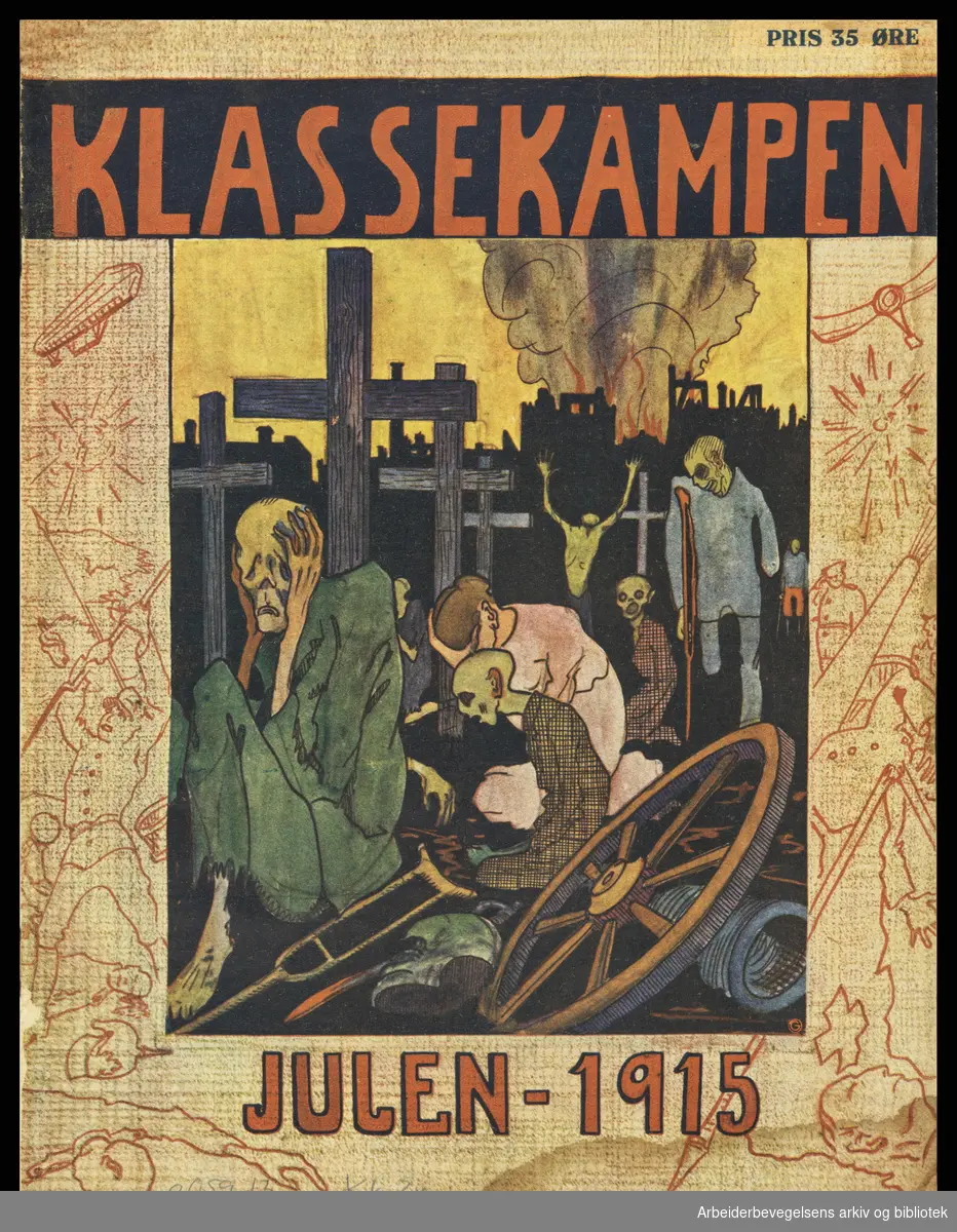 Klassekampen. Julen 1915. Forside. Julehefte. Organ for Norges socialdemokratiske ungdomsforbund. Usignert illustrasjon..