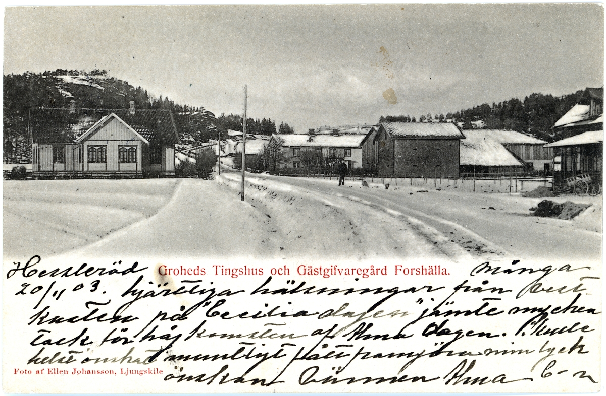 Enligt Bengt Lundins noteringar: "Groheds Tingshus och Gästgifvargård, Forshälla".