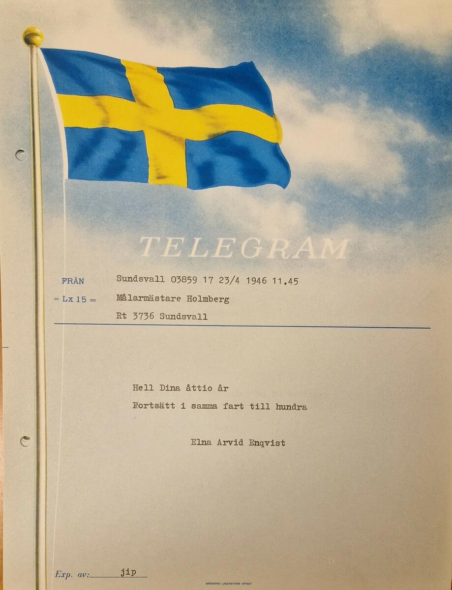 Telegram och  texter i samband med J A Holmbergs 80-årsdag. Gåva av Brita Lundqvist, Stockholm, barnbarn till J A Holmberg, Sundsvall.