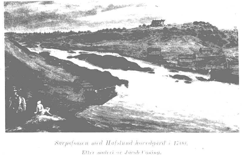 Sarpsfossen med Hafslund hovedgård i 1700 - Etter maleri av Jacob Coning
