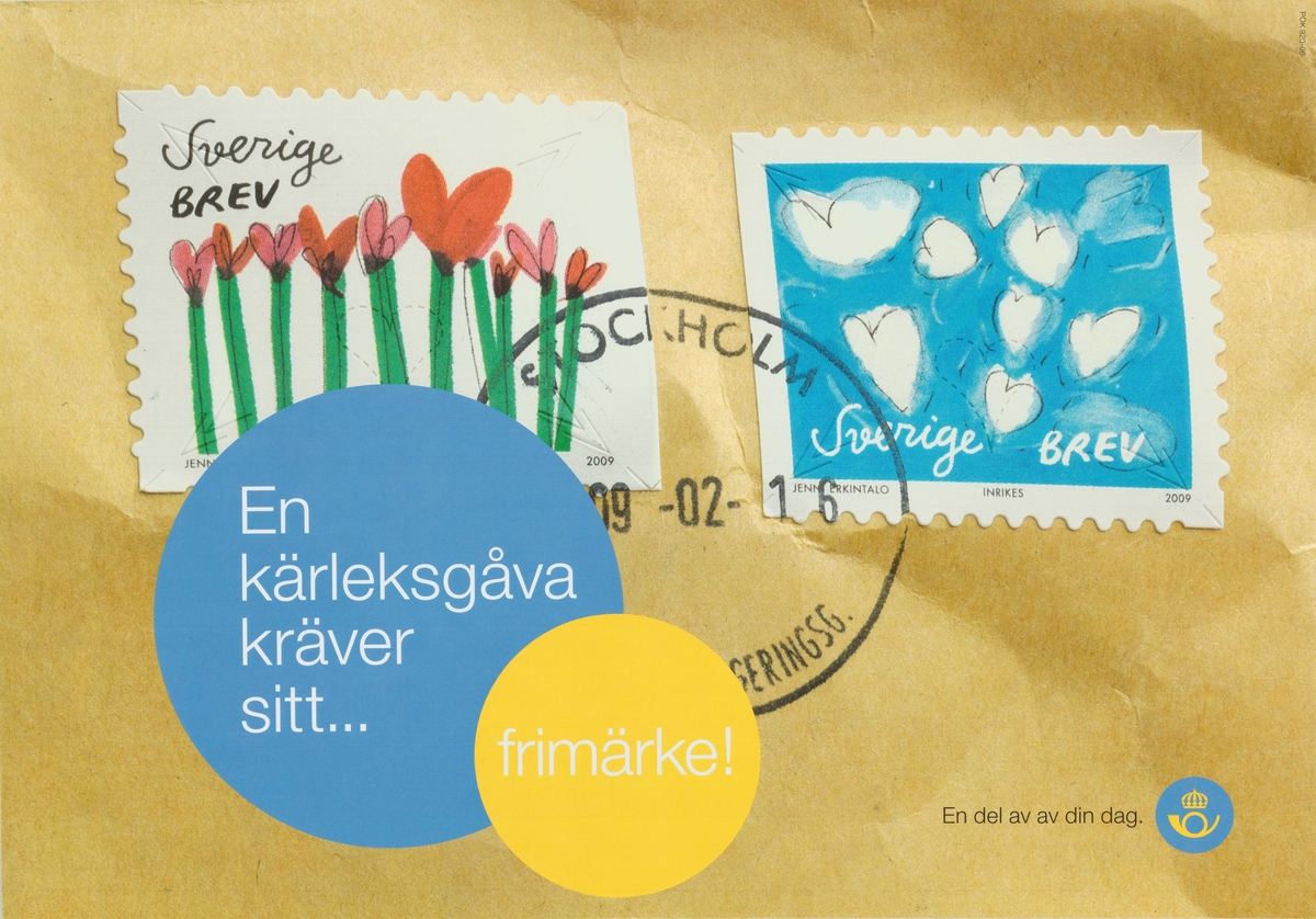 Brun kuvertbakgrund med två stämplade frimärken. 

Text: En kärleksgåva kräver sitt frimärke.