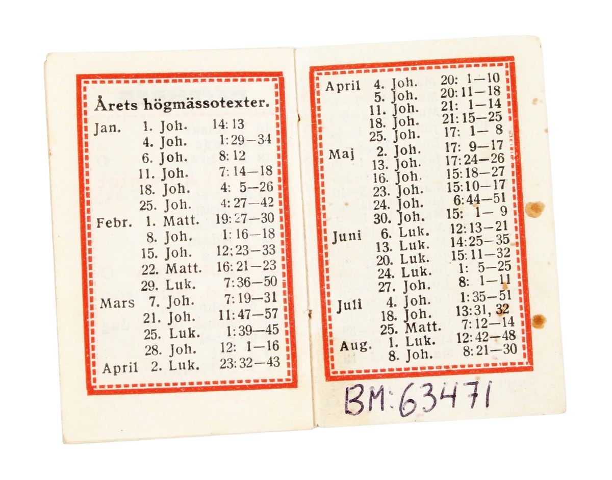 Fickkalender, miniatyr. Benvitt papper med svart text. Trådbunden. Varje sida omringad av röd rektangulär ram. Framsidan med texten: "FICKKALENDER 1920". Insidan med svart handskrift: "Bror Hanse".