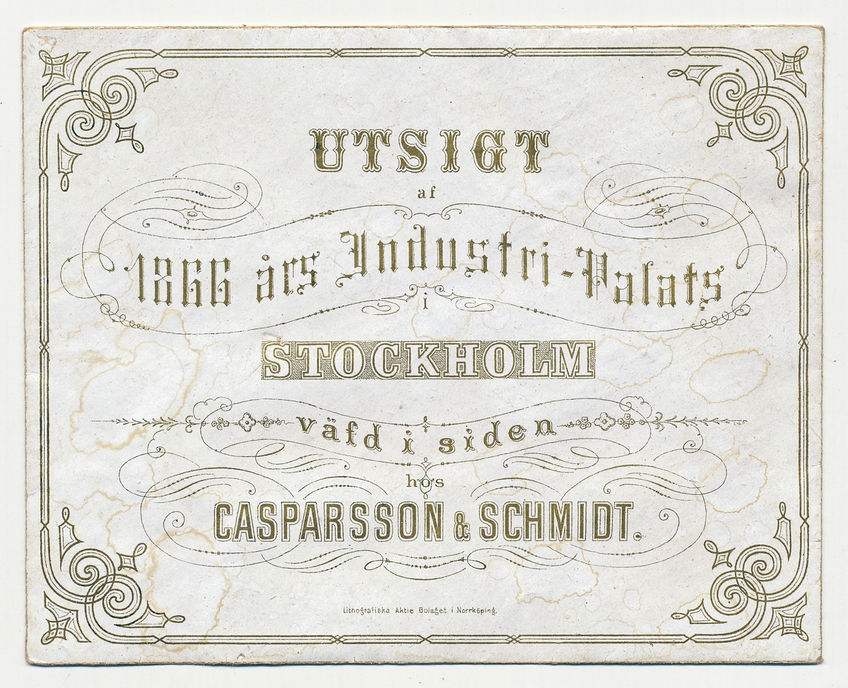 Prov på vävning i papperskuvert. Utsikg 1866 års industripalats Stockholm. Vävd i siden vid Casparsson & Schmidt.