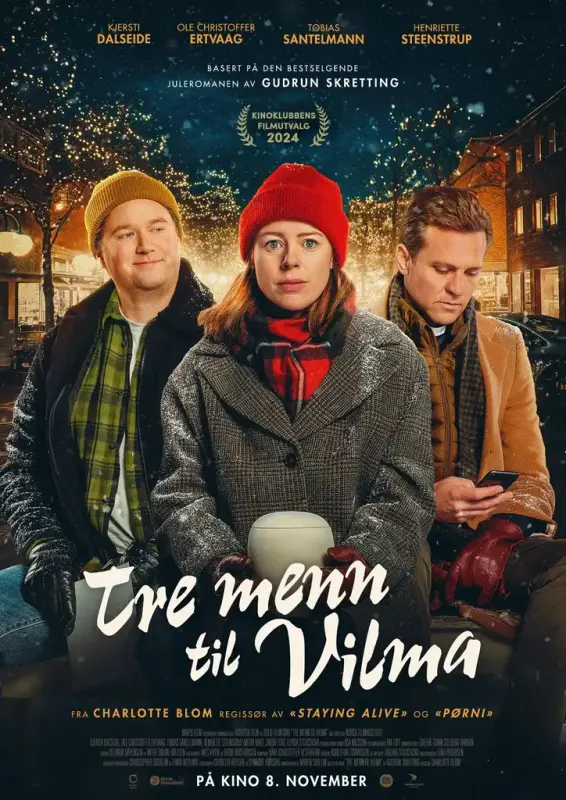 Filmplakat Tre menn til Vilma. 35 år gamle vilma flankert av to menn. Alle vinterkledd og i mørk førjulstid