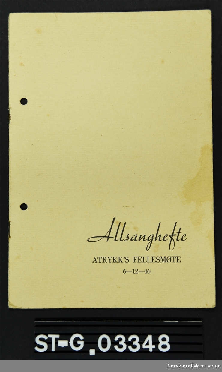 Allsanghefte trykket for deltagerne av Atrykks (Aktietrykkeriet, Stavanger) Fellesmøte 6.12.1946.