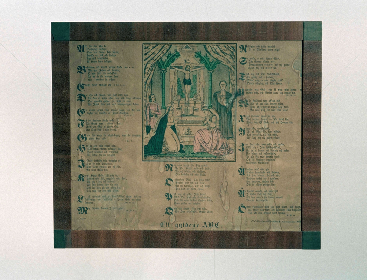 Färglagt litografiskt blad: " Ett gyldene ABC"; bibeltexter för varje bokstav samt bild ( två knäböjande kvinnor framför krucifix, två män).
"No 56 a P. A. Huldberg Regeringsg. No. 11."