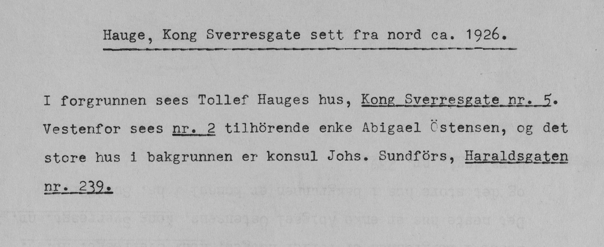 Hauge, Kong Sverresgate sett fra nord, ca. 1926.