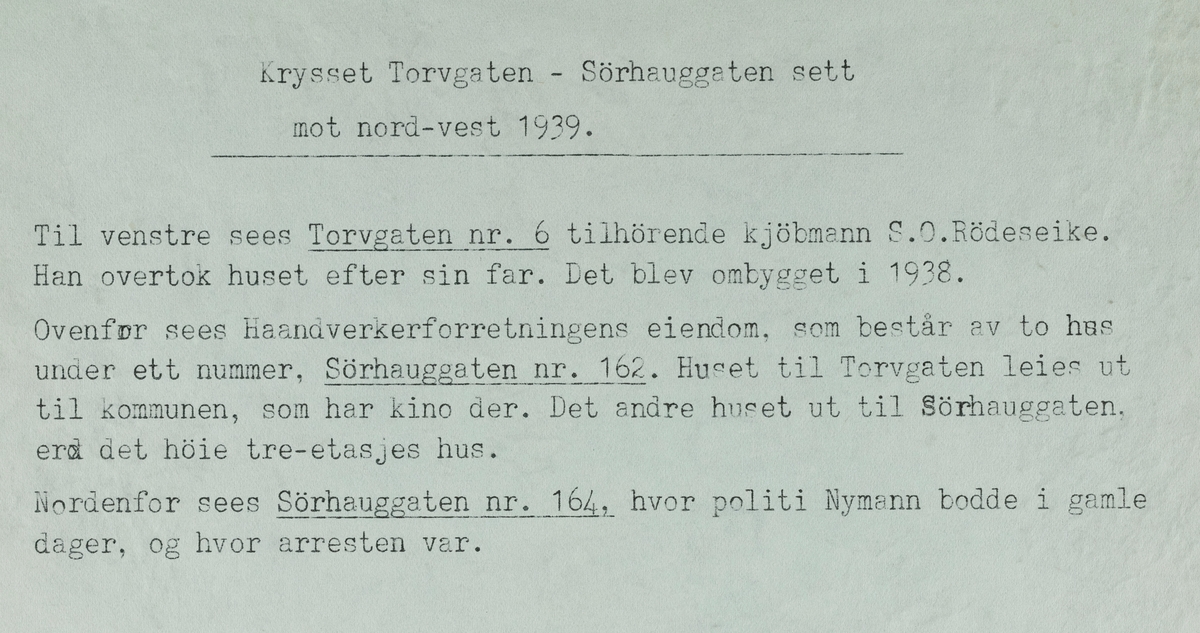 Krysset Torggata - Sørhauggata sett mot nordvest, 1939.