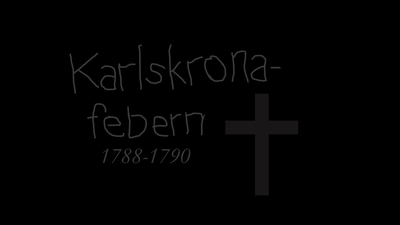 Karlskronafebern - den stora epidemin 1788-1790