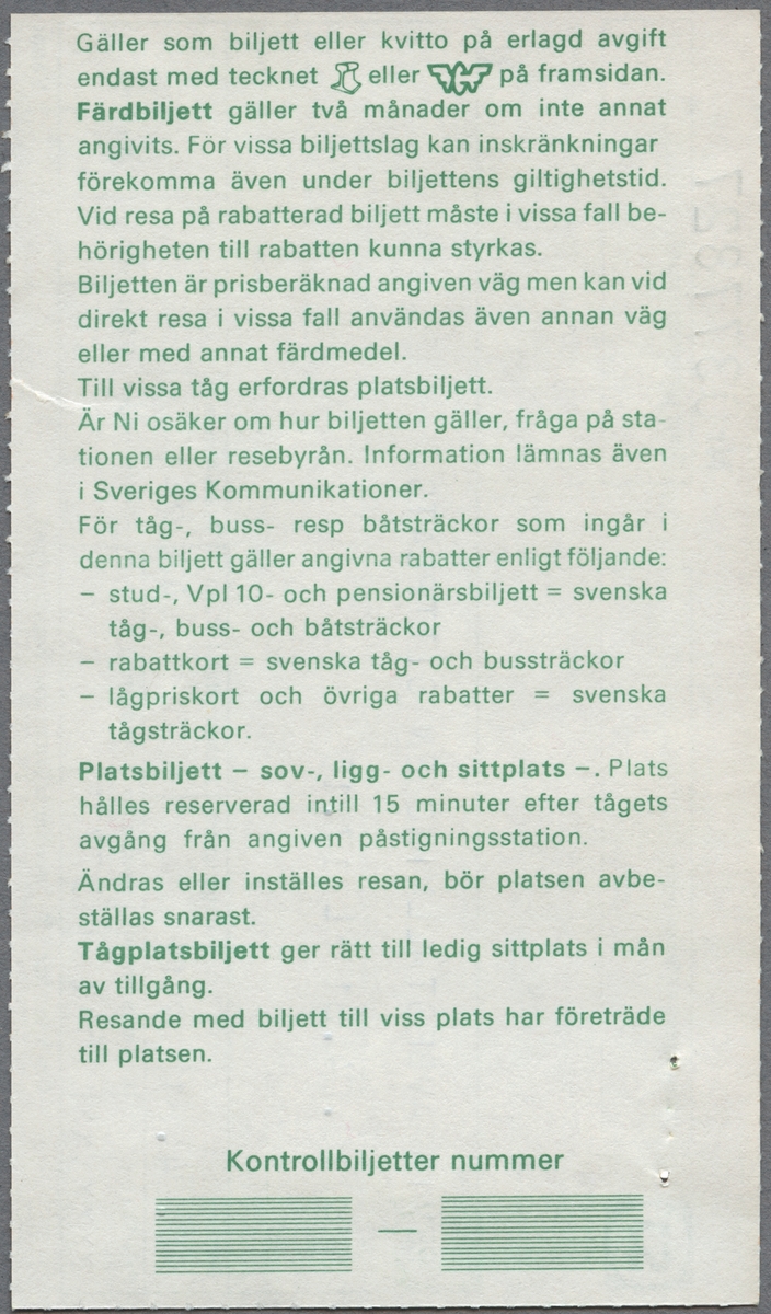 En sittplatsbiljett i 2:a klass med 100% rabatt, för sträckan Alvesta till Stockholm C. Avgångstiden är 09.05 och ankomsttiden är 13.44. Biljettens pris är 0 kronor. På baksidan finn reseinformation i grön text.
Det andra bladet är ett bevis för avbeställning, en sittplats som är avbokad 1981-04-10 klockan 17.15. På baksidan finns reseinformation i grön text.
 Det tredje bladet är en en sittplatsbiljett i 2:a klass för sträckan Alvesta till Stockholm. Med kulspetspenna är biljetten överkryssad. På baksidan finns reseinformation i grön text.
