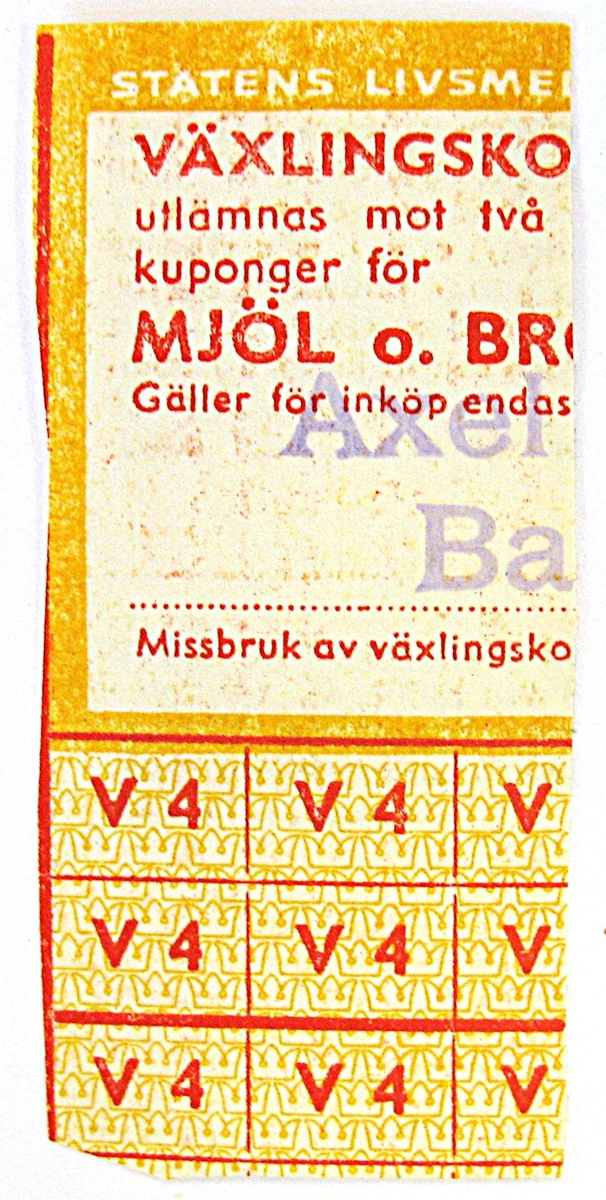 Ransoneringskort, växlingskort för mjöl och bröd. Kortet är stämplat med Axel...Ba.... 

Kortet har tillhört Karin Bohlin, mamma till givaren.